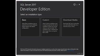 SQL Server 2017 Developer Edition Complete Step by Step installation