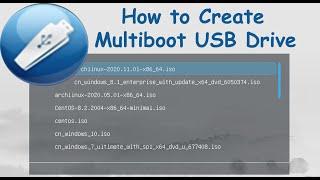 How to Create a Multiboot USB Drive | Bootable Windows and Linux USB Flash Drive.