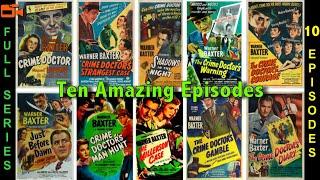 The Crime Doctor Movie Marathon starring Warner Baxter | 10 Full Episodes