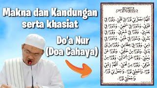 MAKNA & kandungan Serta Khasiat DOA NUR (CAHAYA)_USTADZ MUHAMMAD SAUBARI