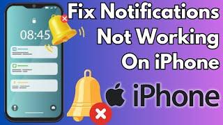 How To Fix Notifications Not Working in iOS 17 | Fix Notifications Not Showing Up in iOS 17