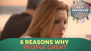 Five reasons why people cheat in relationships | SELF IMPROVED