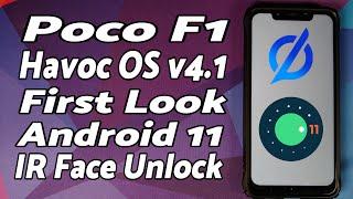 Poco F1 | Official Havoc OS 4.1 | First Look | Android 11 | IR Face Unlock