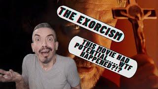 New Movie Review: The Exorcism: This Movie Had Potential.....WTF Happened?!?