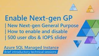 Enable and disable Next-gen General Purpose Azure SQL Managed Instance service tier