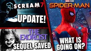 Spider-Man 4 Confusion, Scream 7 Update, Blumhouse Saves Exorcist Trilogy & MORE!!