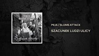 Peja/Slums Attack - Styl życia gnoja (prod. LA, DJ. Decks)