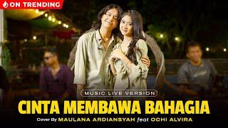 Maulana Ardiansyah Ft. Ochi Alvira - Cinta Membawa Bahagia (Live Ska Reggae)