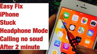 Easy Fix iPhone Stuck HeadPhone Mode after 2 Minute