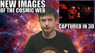 Study Reveals Incredible 3D Images of the Mysterious Cosmic Web