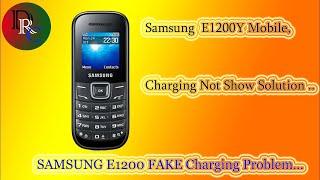 Samsung e1200y charging not show | Samsung e1200y charging problem solution