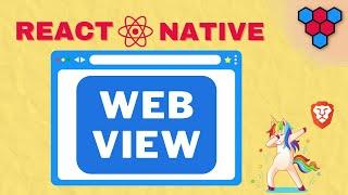 React Native WebView Component // Masterclass