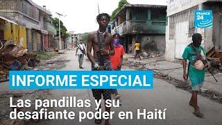 En el corazón de una crisis: el férreo control de las bandas criminales asola Haití