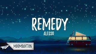 Alesso - REMEDY (Lyrics)