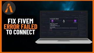 How to Fix FIVEM Failed to Connect to Server After 3 Attempts | Full guide (2024)