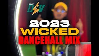 2023 Wicked Dancehall Mix | Valiant, Byron Messia, Skeng, Malie Donn, Skillibeng, TeeJay, Masicka