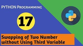 How to swap two numbers without using third variable  in python.