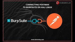 Connecting #Postman to Burp Suite for #API pentesting