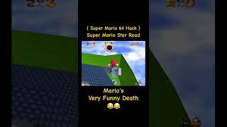 Mario‘s Very Funny Death  - Super Mario Star Road - Super Mario 64 Hack