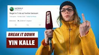 Yin Kalle erklärt seinen Twitter Account | Break It Down | 16BARS