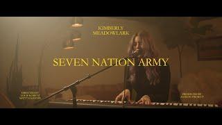 Seven Nation Army - Kimberly Meadowlark (Cover) | Shot on Sony FX6 | DZOfilm Vespid Primes