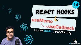 14 - useCallback and useMemo React Hooks - When to Use useCallback and useMemo