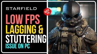 How to Fix Starfield Low FPS, Lagging, Stuttering, Freezing & FPS Drops || BOOST PERFORMANCE