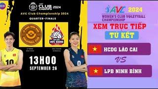  Trực Tiếp LPB Ninh Bình vs HCĐG Lào Cai | Tứ Kết Bóng Chuyền Cúp CLB Châu Á 2024