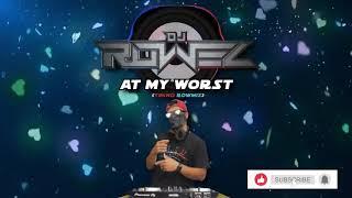 AT MY WORST (Tekno Remix) _ Pink Sweat_ ft. Dj Rowel(480P)_1