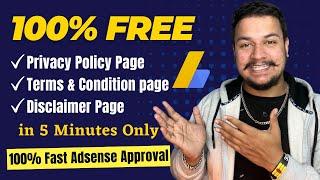 100% Free Privacy Policy, Terms and Conditions, and Disclaimer page For Fast Adsense Approval 