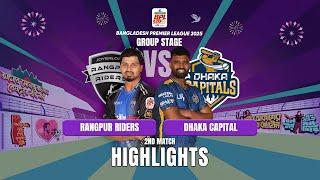 Rangpur Riders Takes on Dhaka Capitals in EPIC BPL 2024-25 2nd Match Highlights