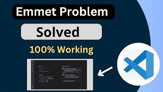 Emmet Not Working in Visual Studio Code |  Emmet Solution