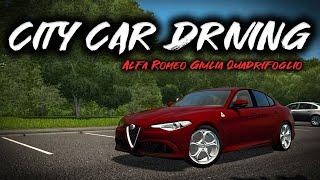 City Car Driving - Alfa Romeo Giulia Quadrifoglio 2017 | Custom SOUND | Logitech G27