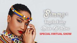 Simmy Tugela Fairy Made Of Stars Special Virtual Concert