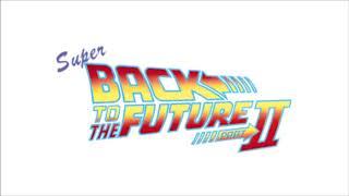 Super Back to the Future 2 - Main Theme Extended