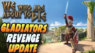 Best Gladiator Game Keeps Getting Better! New Backstory | We Who Are About To Die