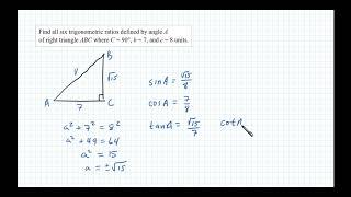 Find All Six Trig Ratios for Angle A