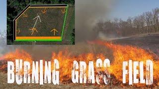 How to safely burn a pasture, field of grass - controlled prescribed burn CRP