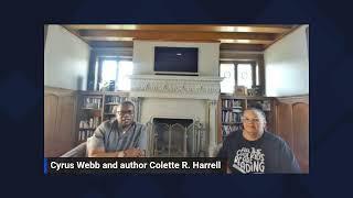 Author Colette R. Harrell stops by Cyrus Webb Presents on Amazon LIVE