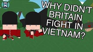 Why didn't Britain fight in Vietnam? (Short Animated Documentary)