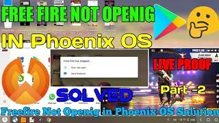 Freefire Not Opening in Phoenix OS after Update Solution | FREE FIRE NOT DOWNLOADING IN PHOENIX OS