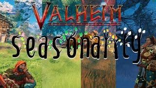 Valheim Has Seasons Now - Seasonality Mod