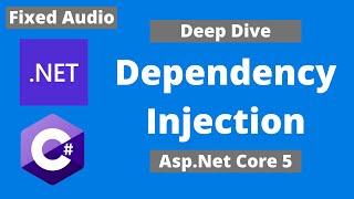 Asp.Net Core - Dependency Injection - Deep Dive [Audio Fixed]