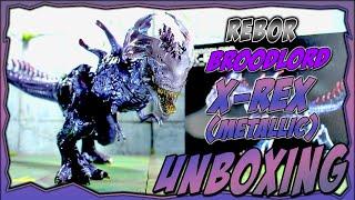 Rebor BroodLord X-Rex (Metallic) UNBOXING