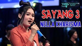 Nella Kharisma - Sayang 3 | Dangdut [OFFICIAL]