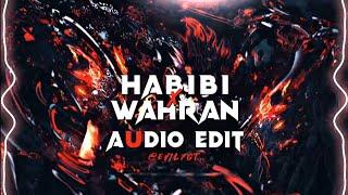 Habibi x Wahran [edit audio]  No copyright audio edit habibi x wahran ||