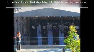 Little Feat play "Willin'" and 2 others in Berkeley, May 31, 2024, filmed by paul iorio.