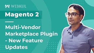 Magento 2 Multi Vendor Plugin - Updated features