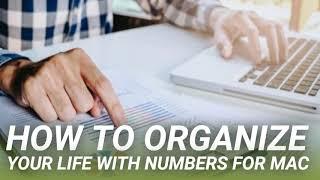 How to Organize Your Life With Numbers for Mac