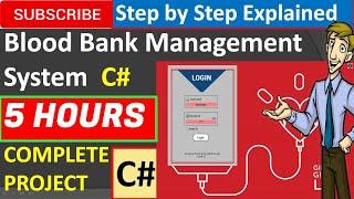 Blood Bank Management System in Csharp (C#, Visual Studio, MsSQL Server) Complete Project